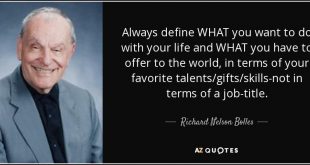 Richard N. Bolles là một chuyên gia về lập kế hoạch cuộc sống.